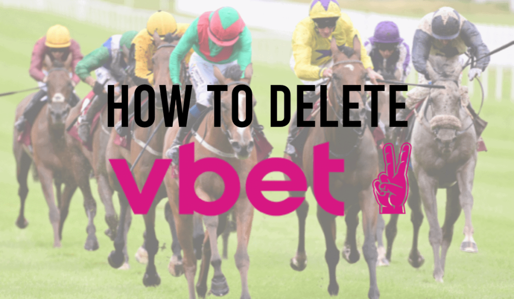 How To Delete A VBET Account