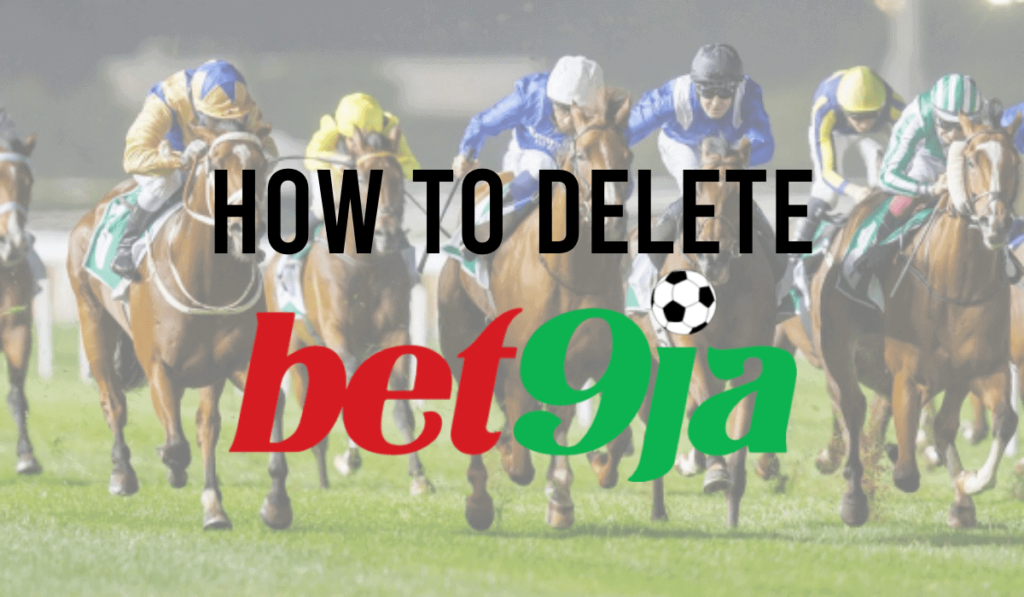 How To Delete Bet9ja Account