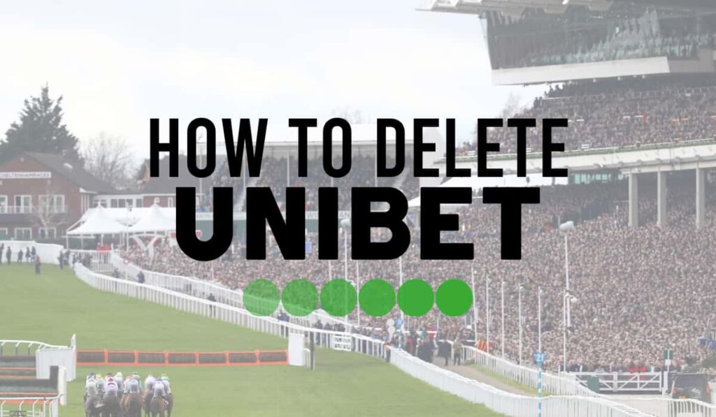 How to delete Unibet Account