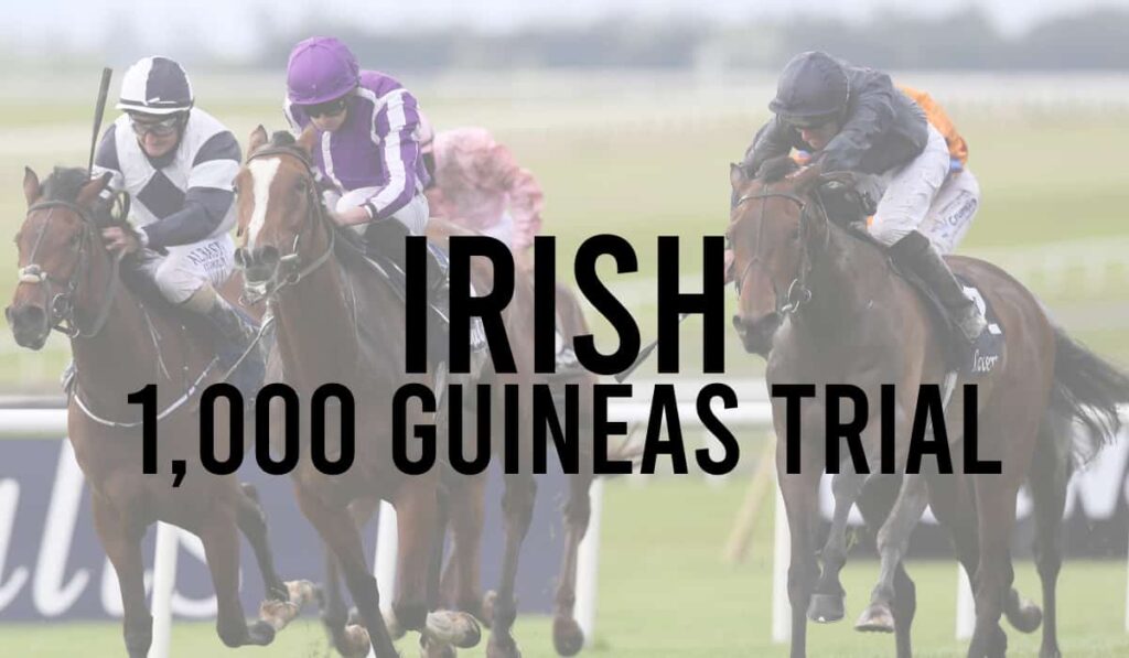 Irish 1,000 Guineas Trial