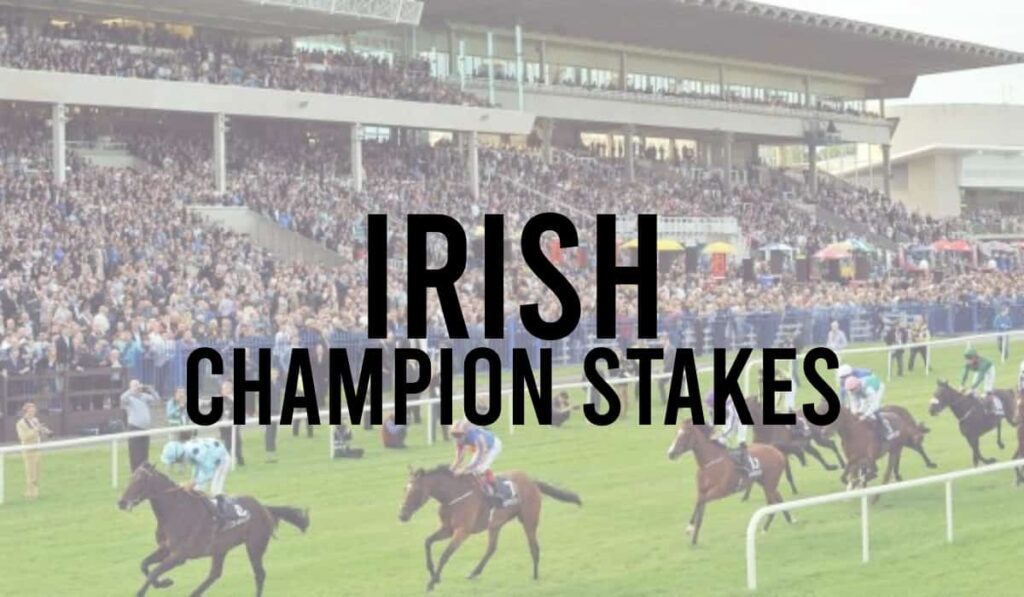 Irish Champion Stakes 29 Irish Champion Stakes
