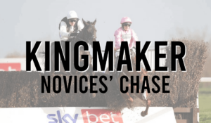 Kingmaker Novices Chase