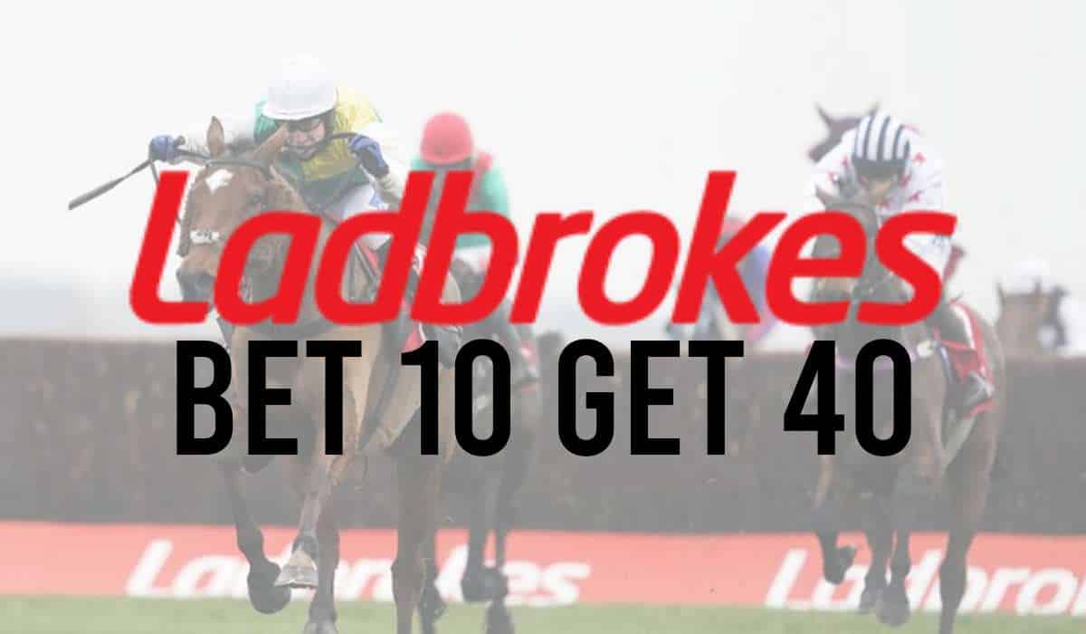 Ladbrokes Bet 10 Get 40
