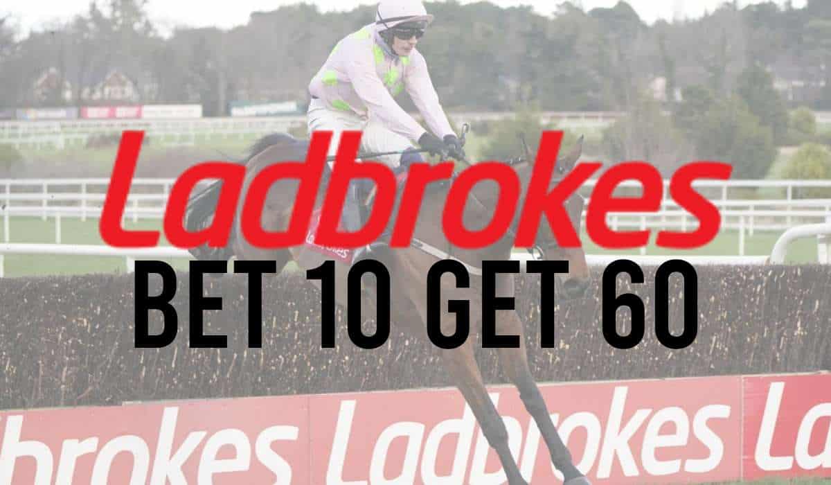 Ladbrokes Bet 10 Get 60