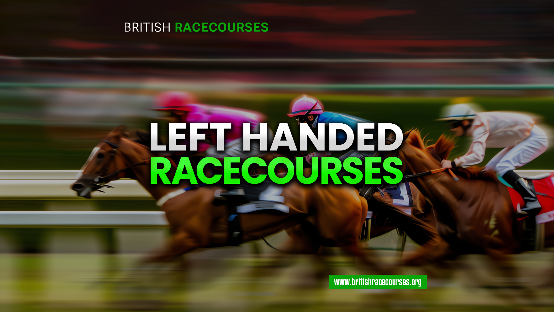 Left Handed Racecourses