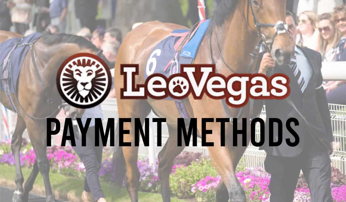 LeoVegas Payment Methods