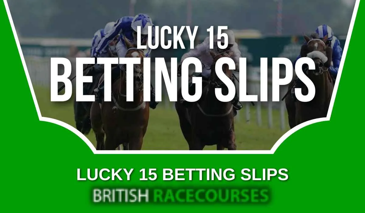 Lucky 15 Betting Slips
