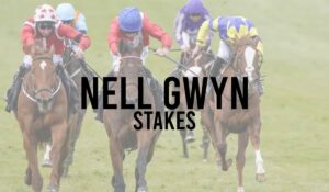 Group 3 Horse Races 19 Nell Gwyn Stakes