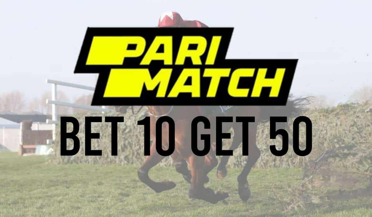 Parimatch Bet 10 Get 50