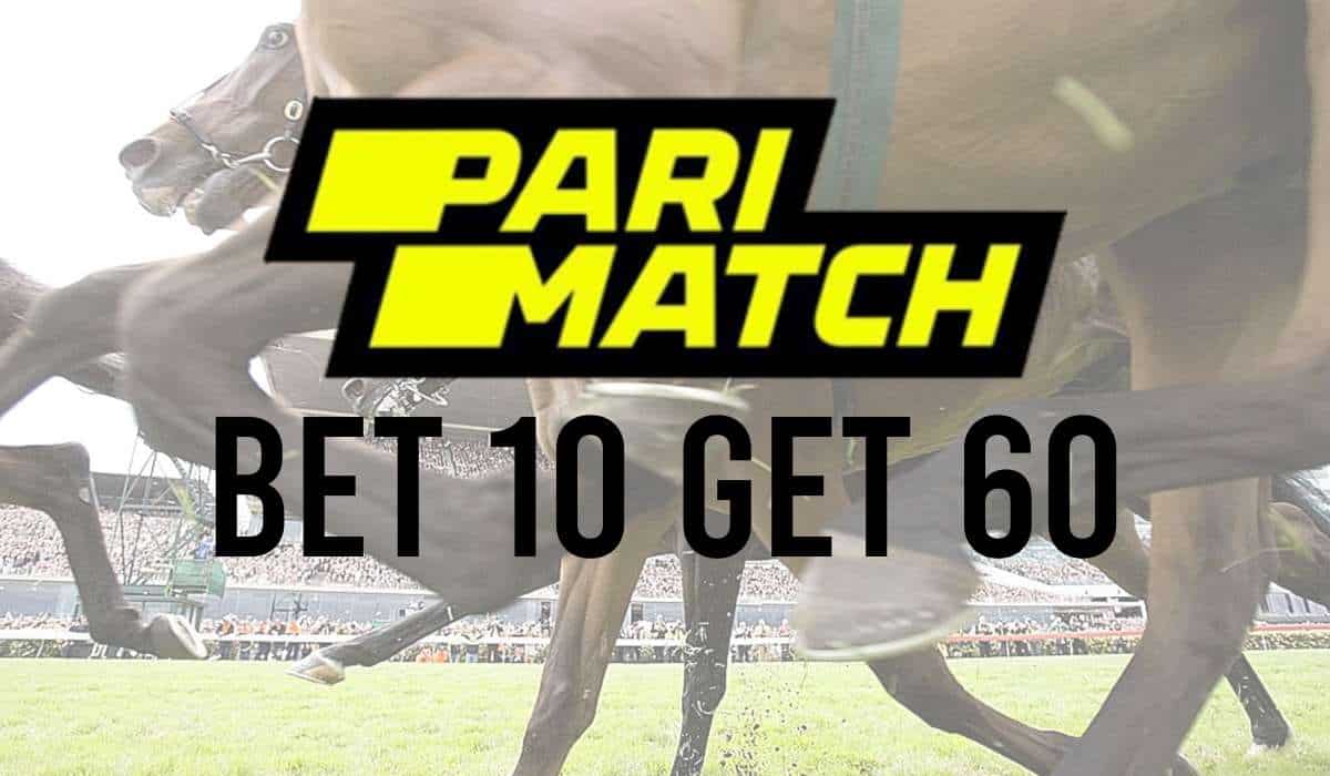 Parimatch Bet 10 Get 60