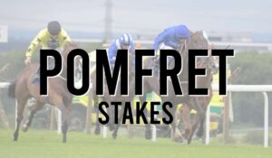 Listed Horse Races 85 Pomfret Stakes