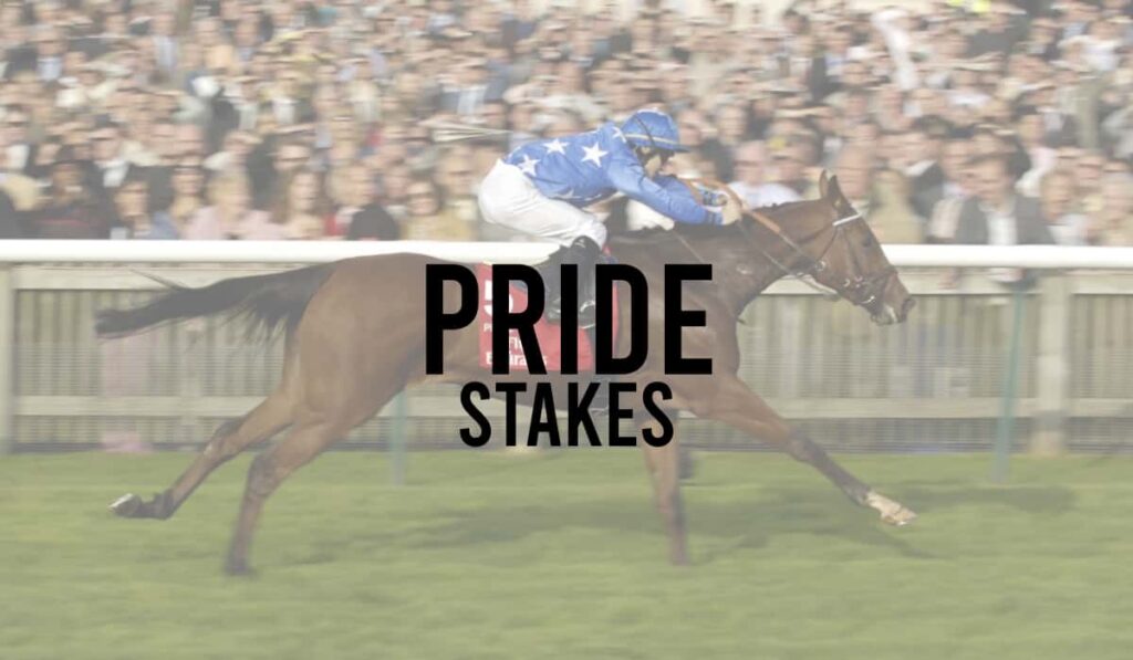 Pride Stakes 24 Pride Stakes