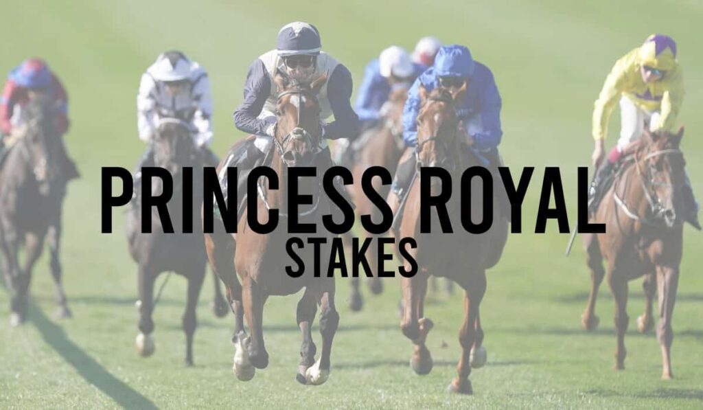 Princess Royal Stakes 38 Princess Royal Stakes