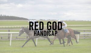 Irish Premier Handicap Horse Races 32 Red God Handicap