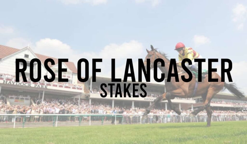 Rose of Lancaster Stakes 42 Rose of Lancaster Stakes