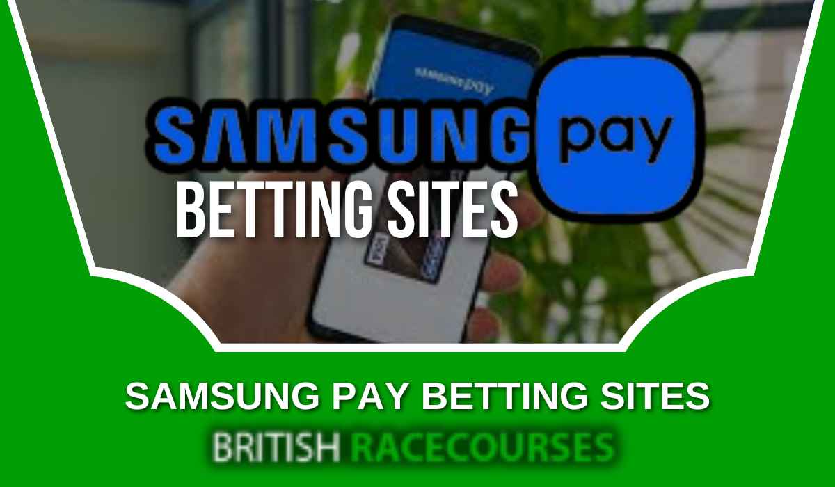 Samsung Pay Betting Sites