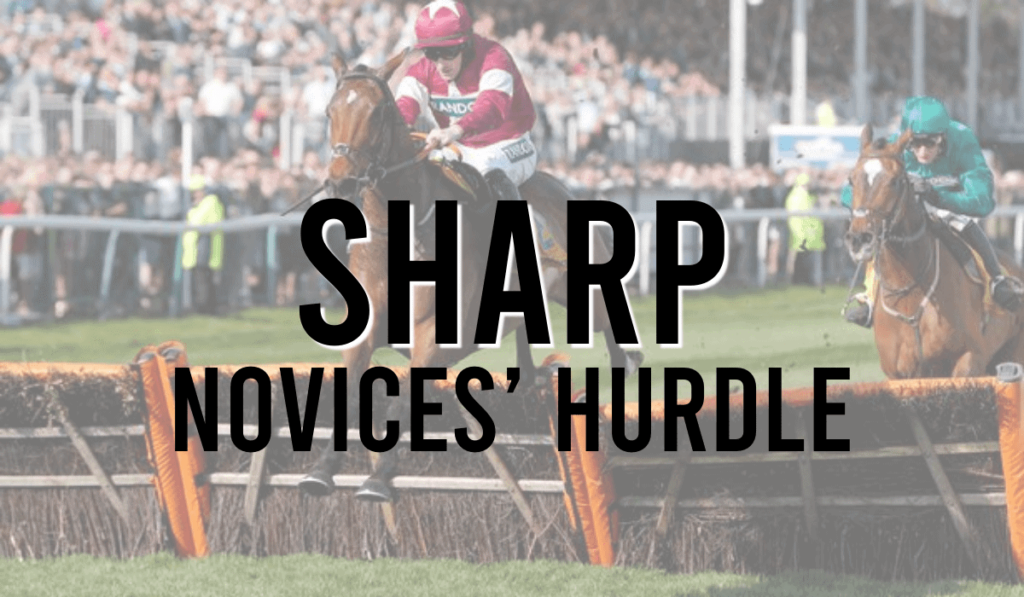 Sharp Novices’ Hurdle