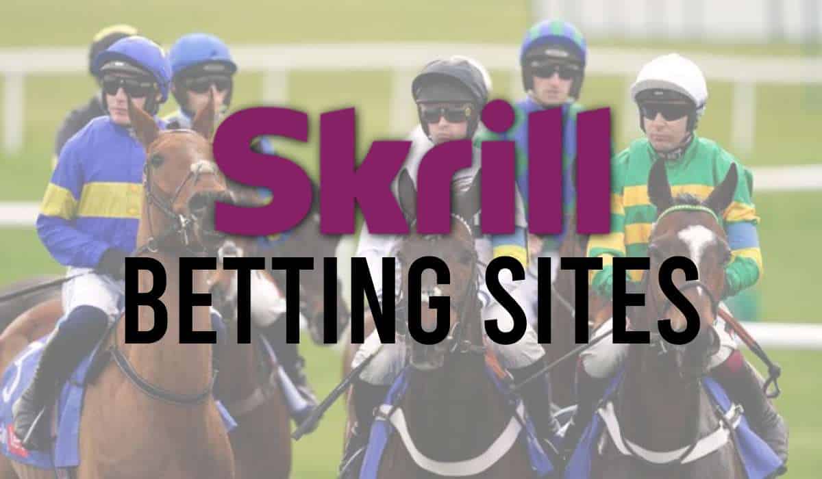 Skrill Betting Sites