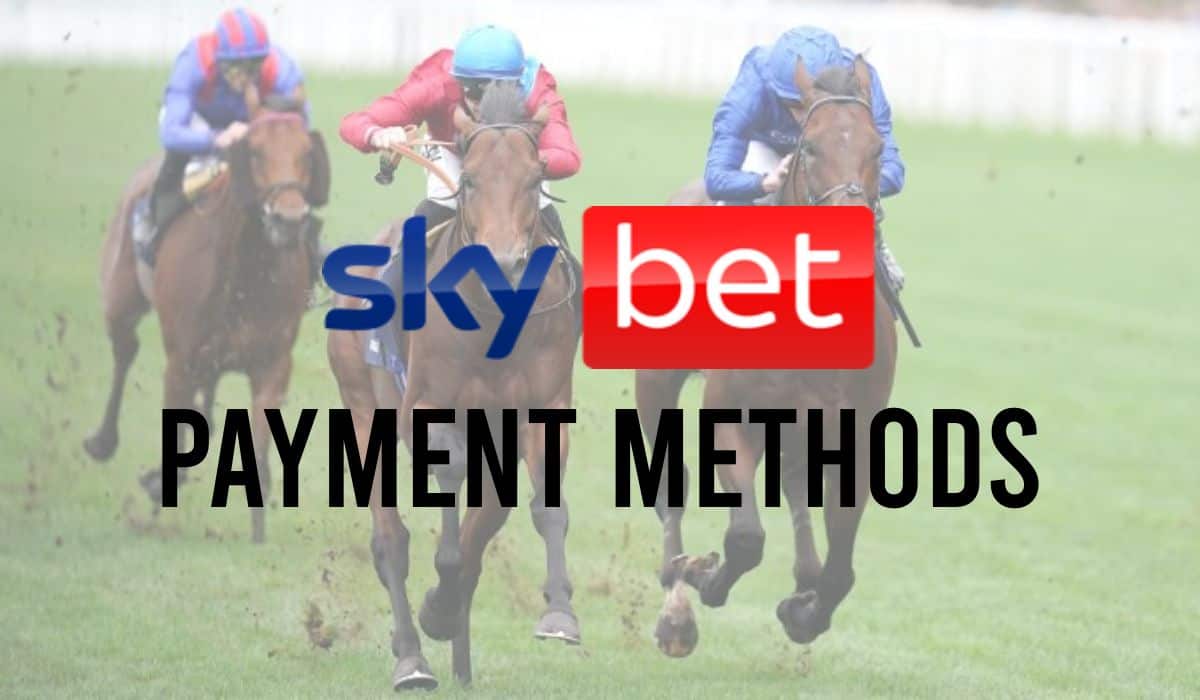 Sky Bet Payment Methods