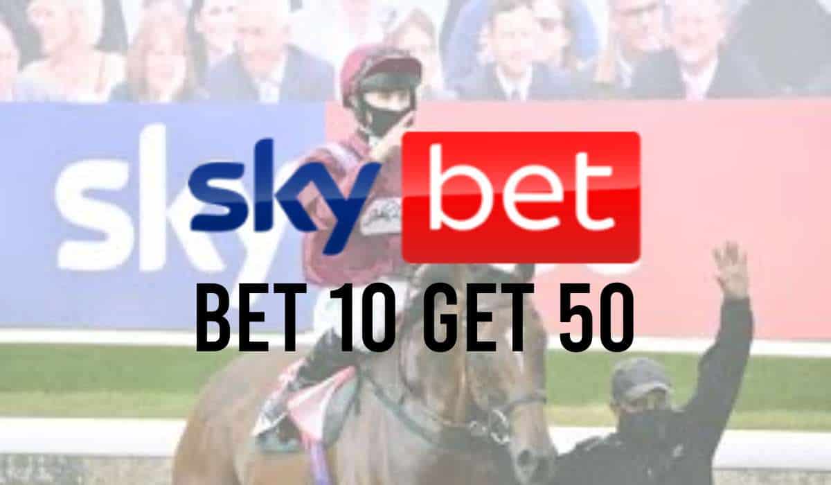 SkyBet Bet 10 Get 50