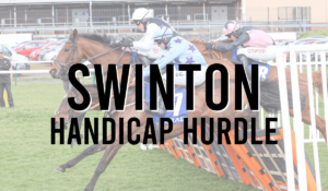 Grade 3 Jump Races 2 Swinton Handicap Hurdle