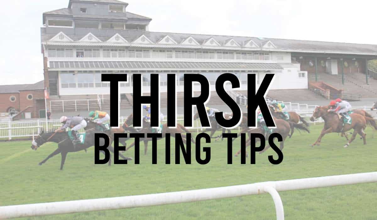 Thirsk Betting Tips