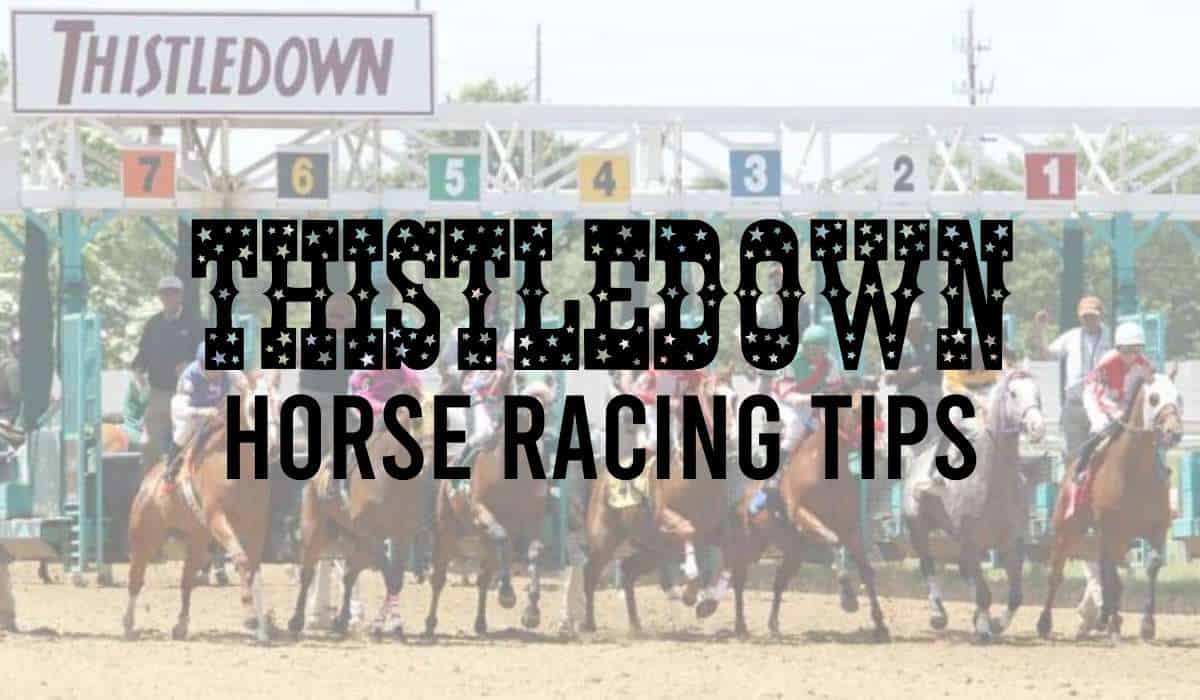 Thistledown Horse Racing Tips