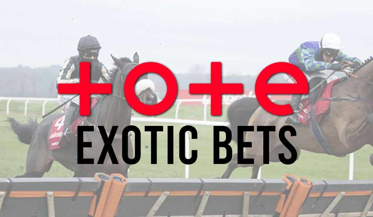 Tote Exotic Bets