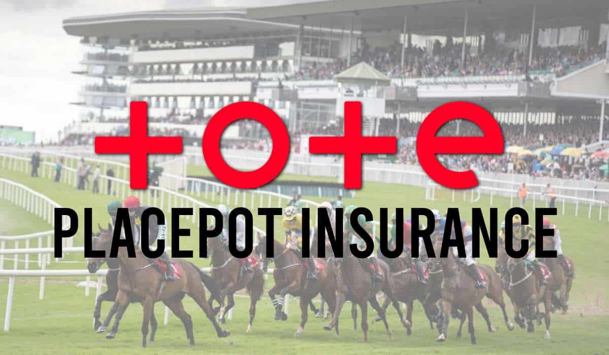 Tote Placepot Insurance