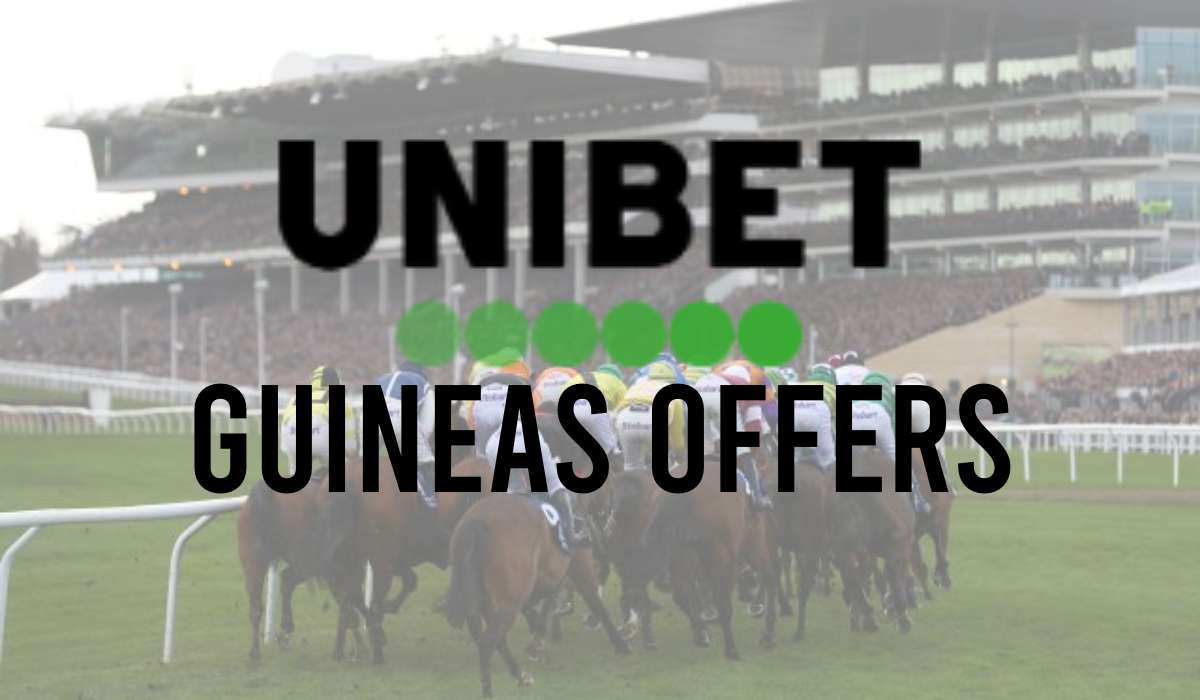 Unibet Guineas Offers