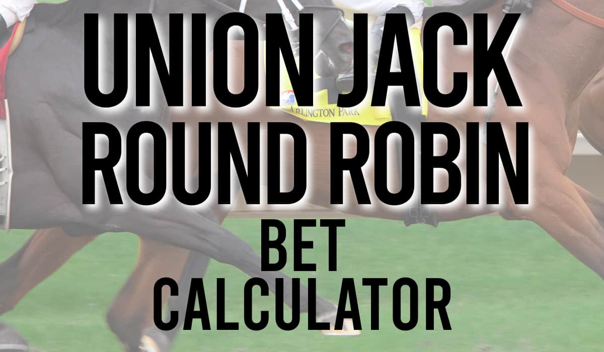 Union Jack Round Robin Bet Calculator