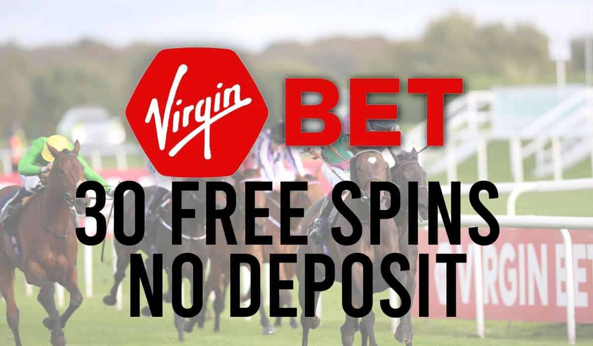 Virgin Bet 30 Free Spins No Deposit