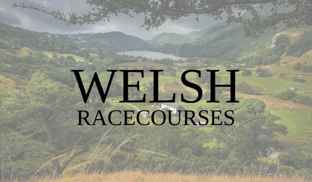 Welsh Racecourses 1 Welsh Racecourses