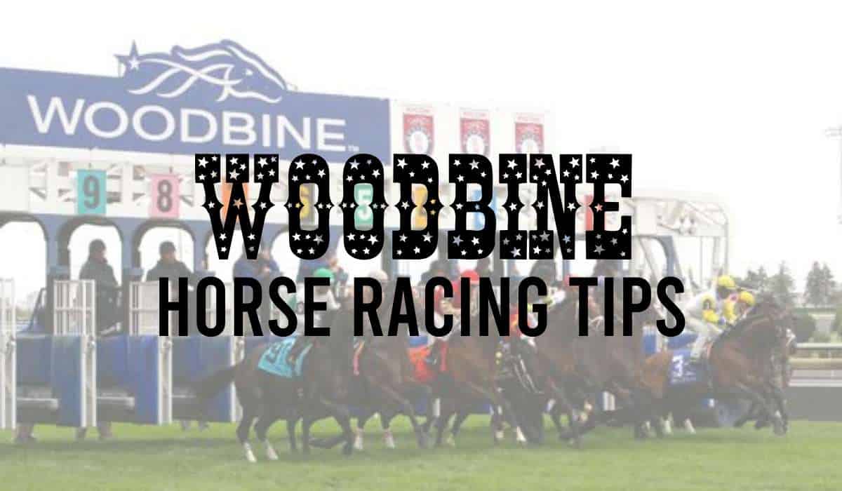 Woodbine Horse Racing Tips