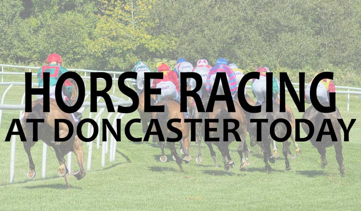 Horse Racing At Doncaster Today