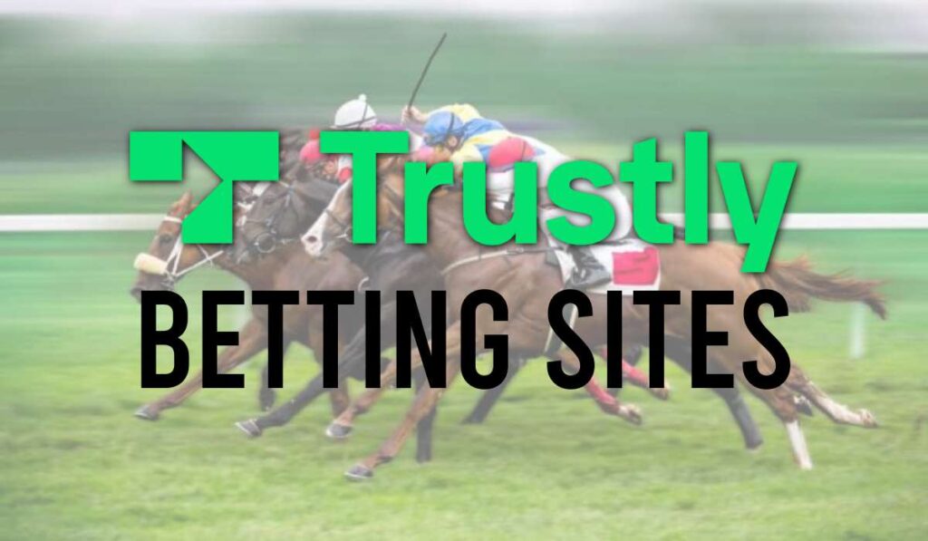 Trustly Betting Sites