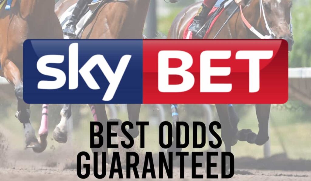 Sky Bet Best Odds Guaranteed