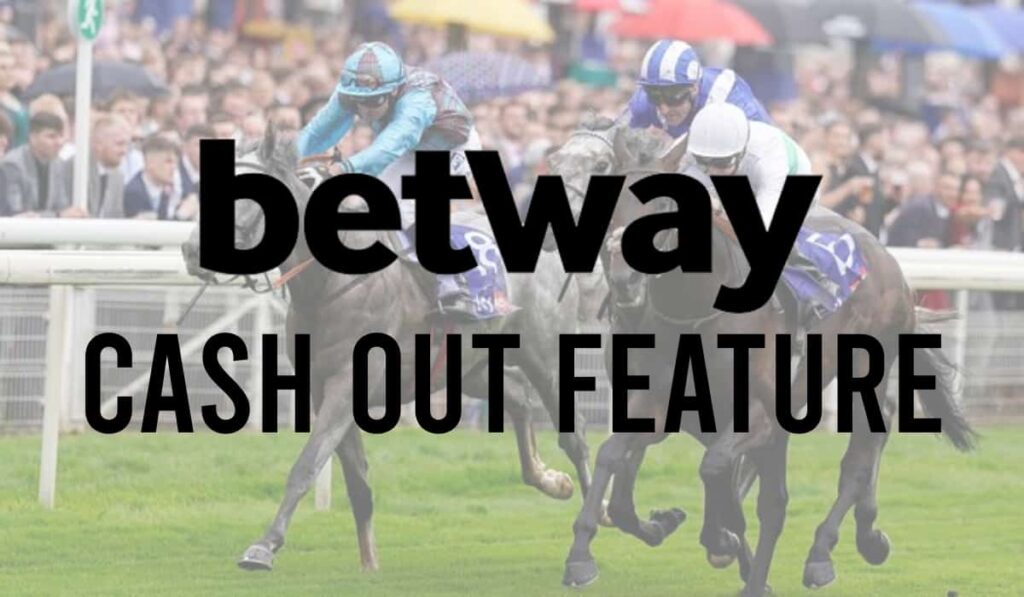 Betway Cash Out Betting