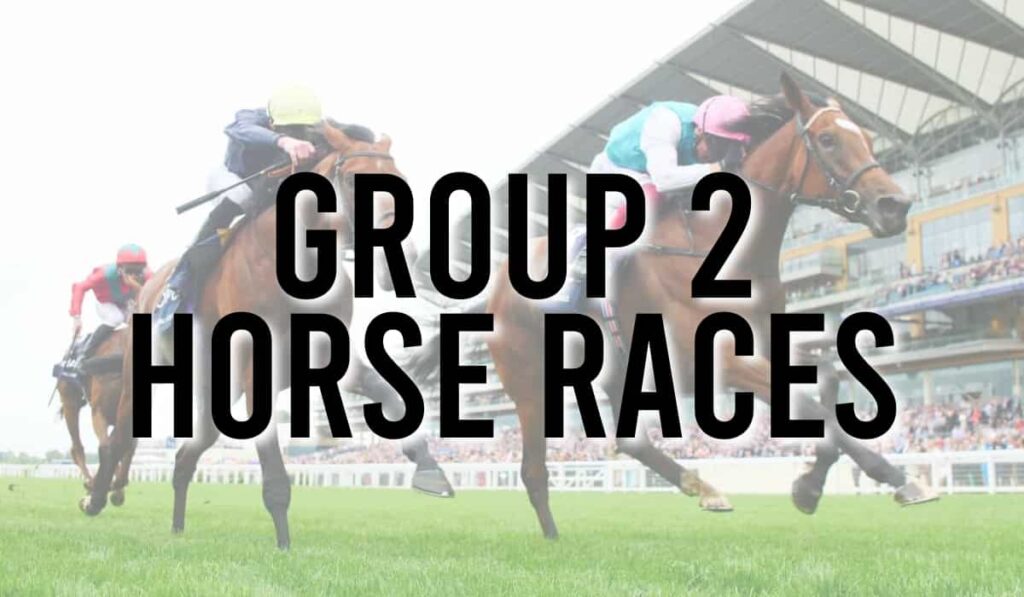 Group 2 Horse Races