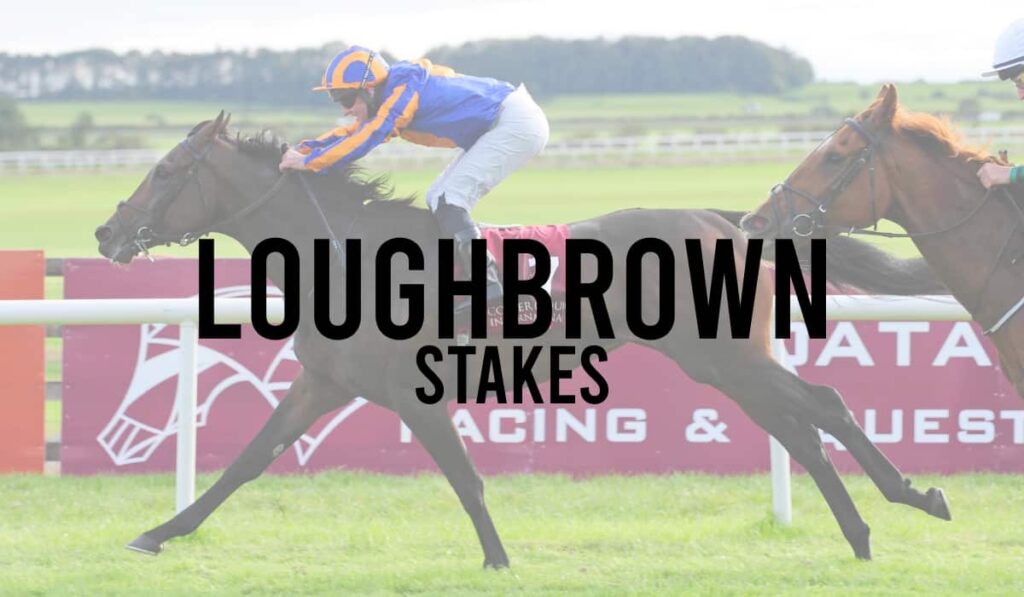 Loughbrown Stakes