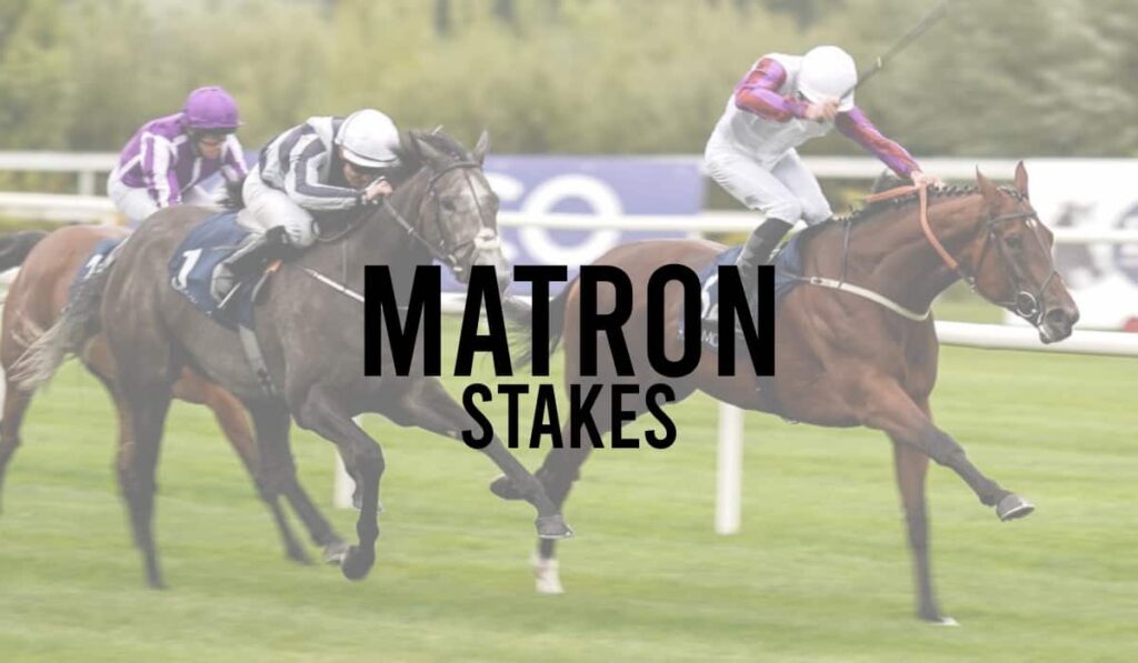 Matron Stakes
