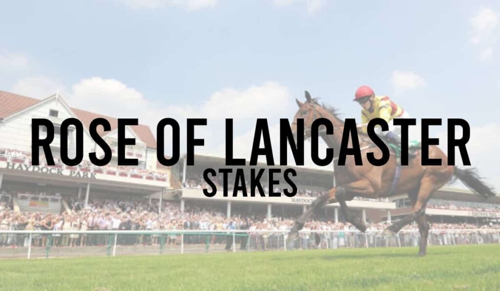 Rose of Lancaster Stakes