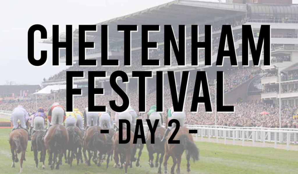 Cheltenham Festival Day 2