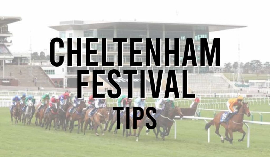 Cheltenham Festival Tips