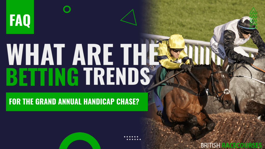 What are the betting trends for the Grand Annual Handicap Chase