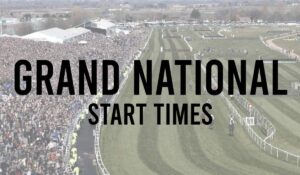 Grand National Start Times