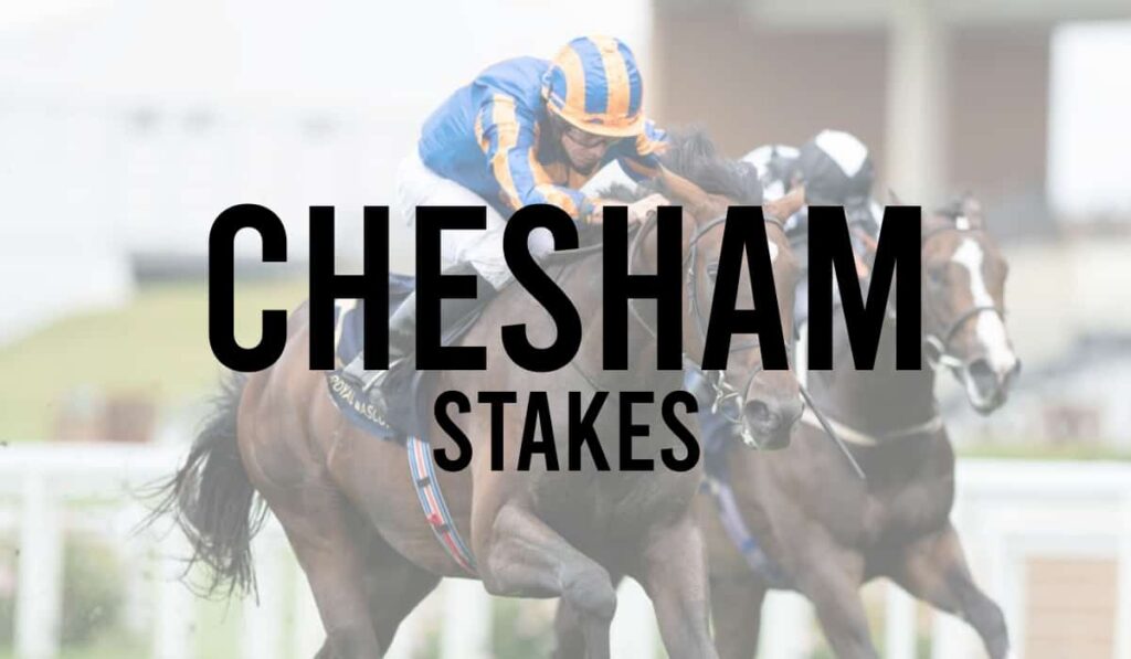 Chesham Stakes