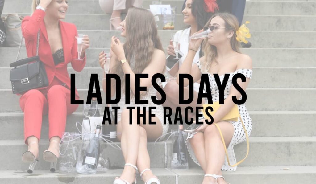 Ladies Days At The Races