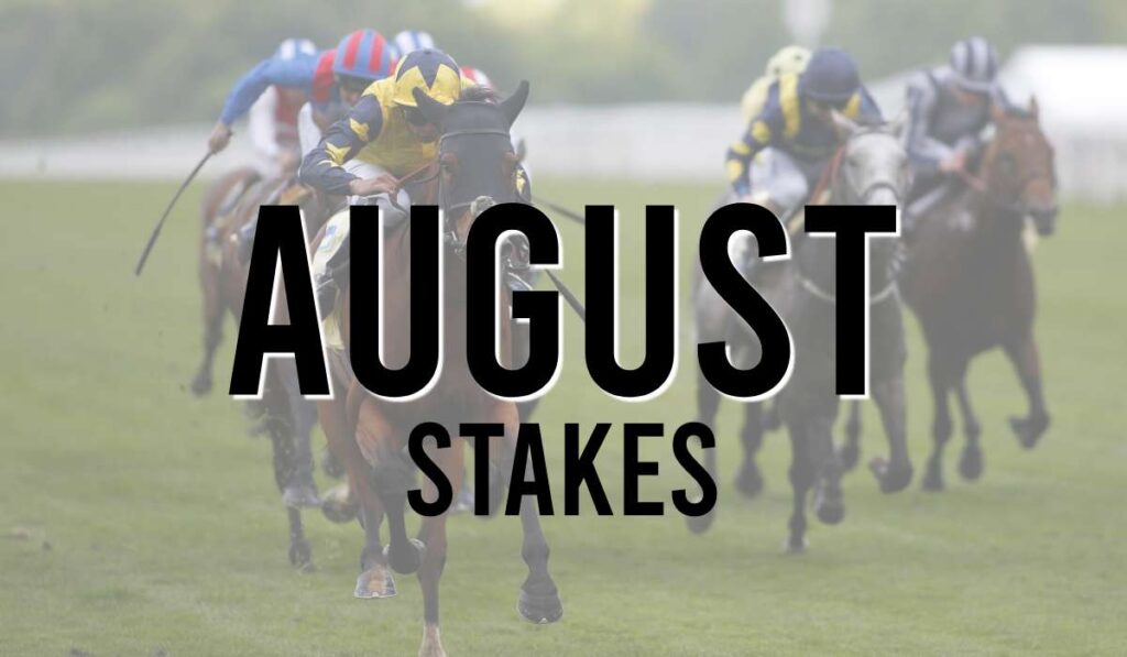 August Stakes