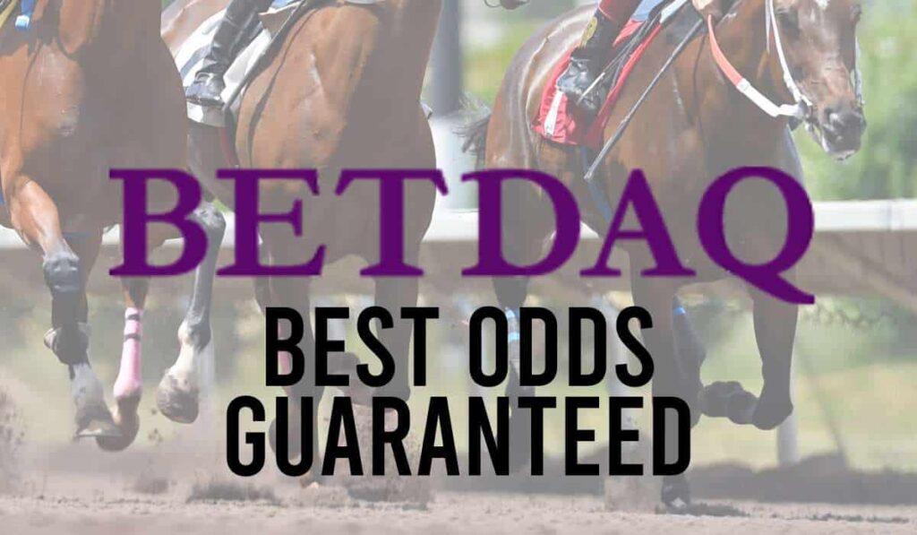 Betdaq Best Odds Guaranteed